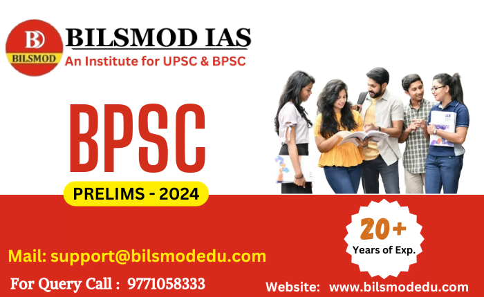 BPSC Prelims – 2024 (8 Months -Online)